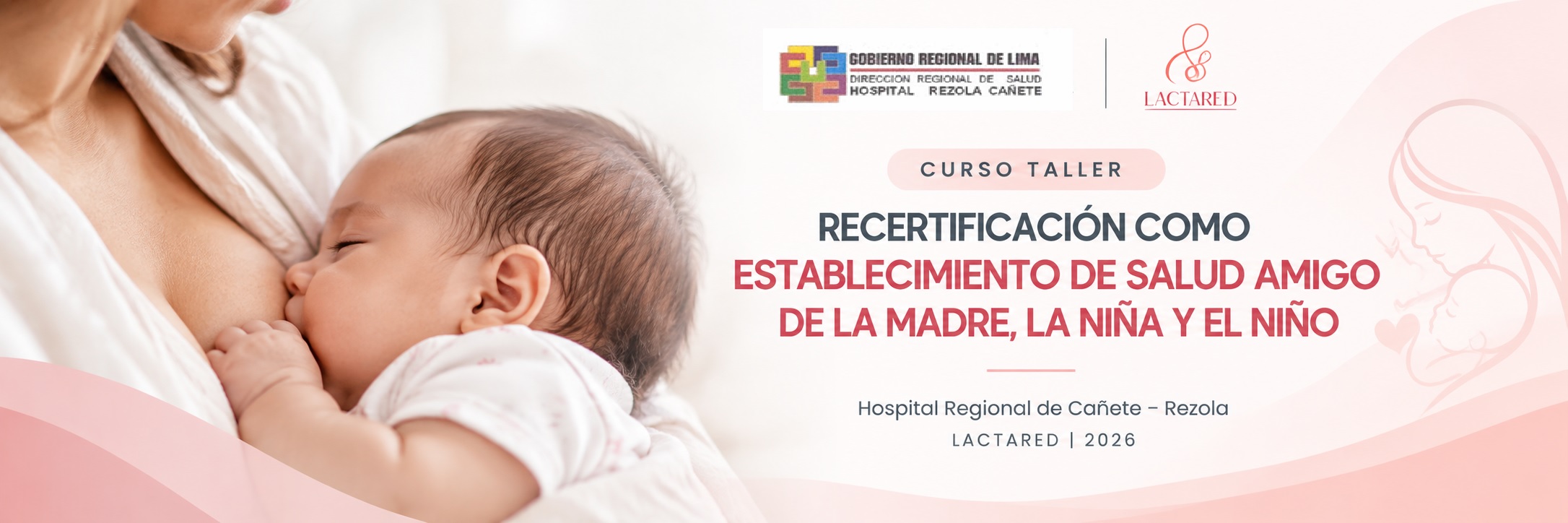 CAPACITACIÓN PARA EL FORTALECIMIENTO DE COMPETENCIAS DEL PERSONAL DE SALUD
EN EL MARCO DE LA RECERTIFICACIÓN COMO ESTABLECIMI
